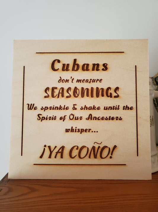 Cubans don't measure seasonings, Cooking Art, Kitchen, Fun, Cuban Art